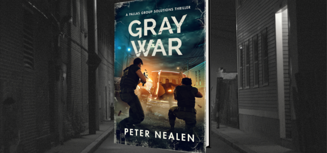 The Gray War Rages in the Shadows - AMERICAN PRAETORIANS